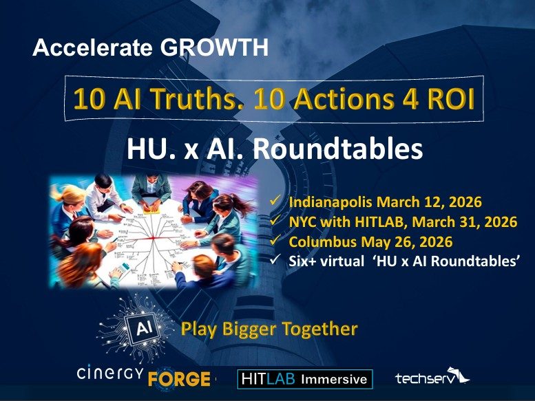 Individual Access 10 AI Truths. 10 Actions 4 ROI | Cinergy FORGE Roundtables